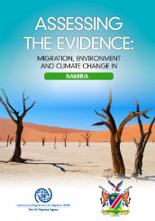 Assessing the evidence: migration, environment and climate change in Namibia